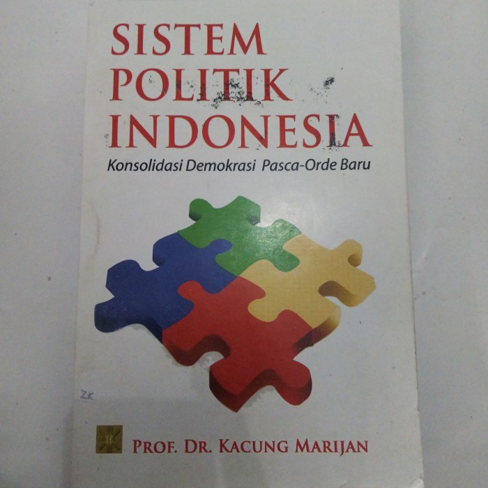 Jual BUKU SISTEM POLITIK INDONESIA KONSOLIDASI DEMOKRASI PASCA-ORDE ...