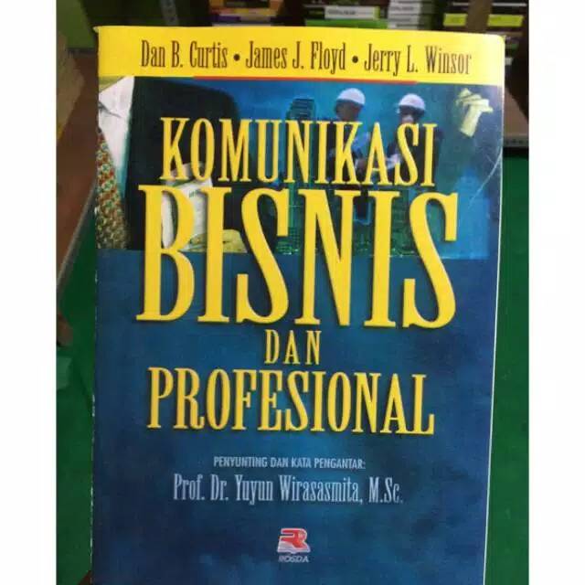 Jual Komunikasi Bisnis Dan Profesional By Dan B Curtis | Shopee Indonesia