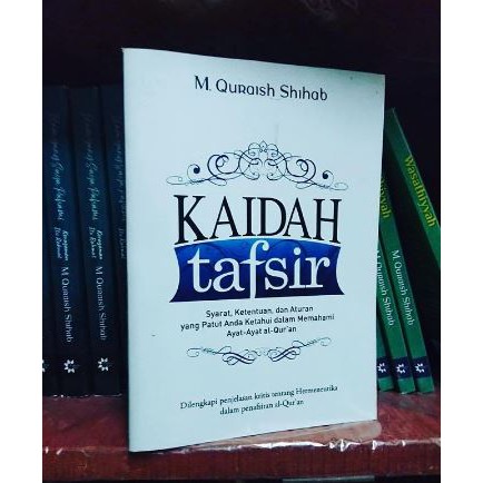 Jual Buku KAIDAH TAFSIR - M. Quraish Shihab | Shopee Indonesia