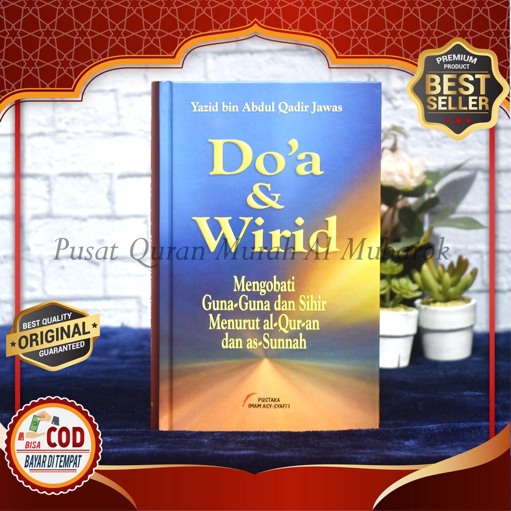 Jual Buku Islam Doa Wirid Mengobati Guna Guna Dan Sihir Menurut Al Quran Dan As Sunnah