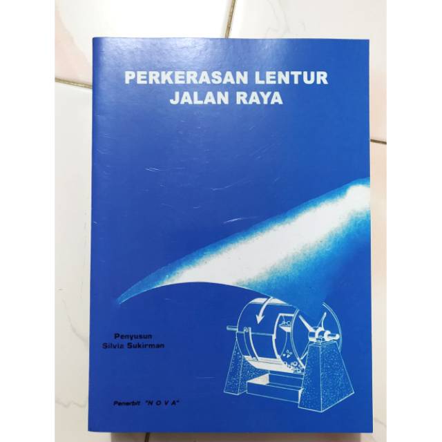 Jual PERKERASAN LENTUR JALAN RAYA SILVIA SUKIRMAN Shopee Indonesia