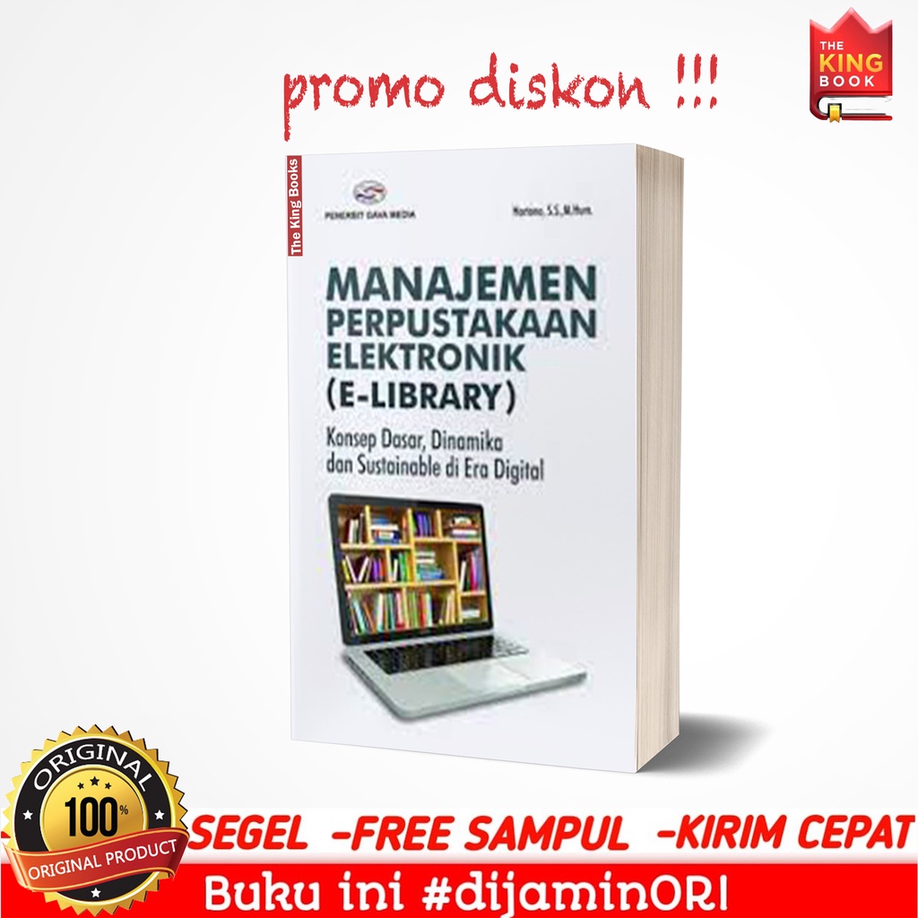 Jual BUKU MANAJEMEN PERPUSTAKAAN ELEKTRONIK KONSEP DASAR DINAMIKA DAN ...