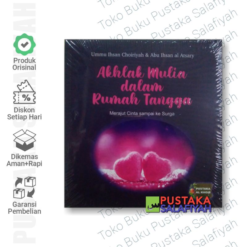 Jual Buku Akhlak Mulia dalam Rumah Tangga - Pustaka Al-Khoir | Shopee ...