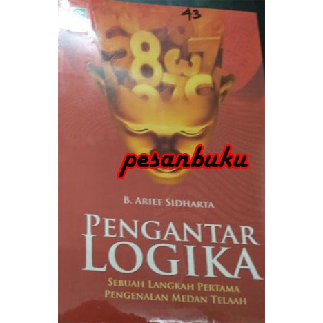 Jual Buku Pengantar Logika: Sebuah Langkah Pertama Pengenalan Medan ...