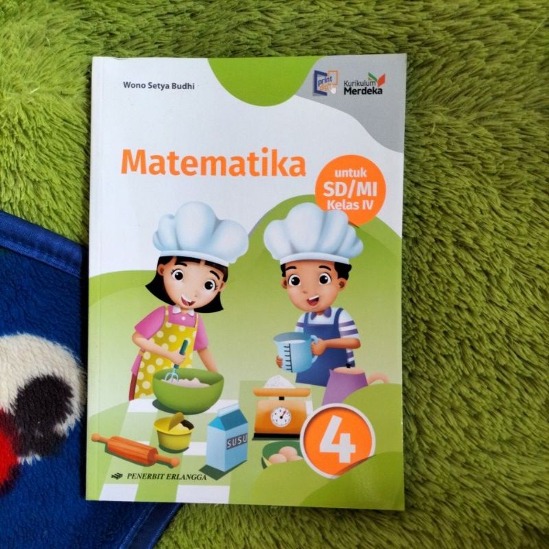 Jual ORIGINAL BUKU MATEMATIKA KELAS 4 SD KURIKULUM MERDEKA | Shopee ...