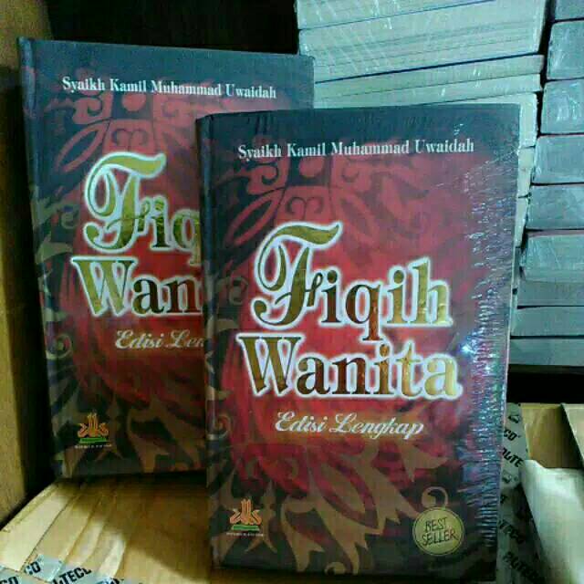 Jual Buku Fiqih Wanita Edisi Lengkap By Syaikh Kamil Muhammad