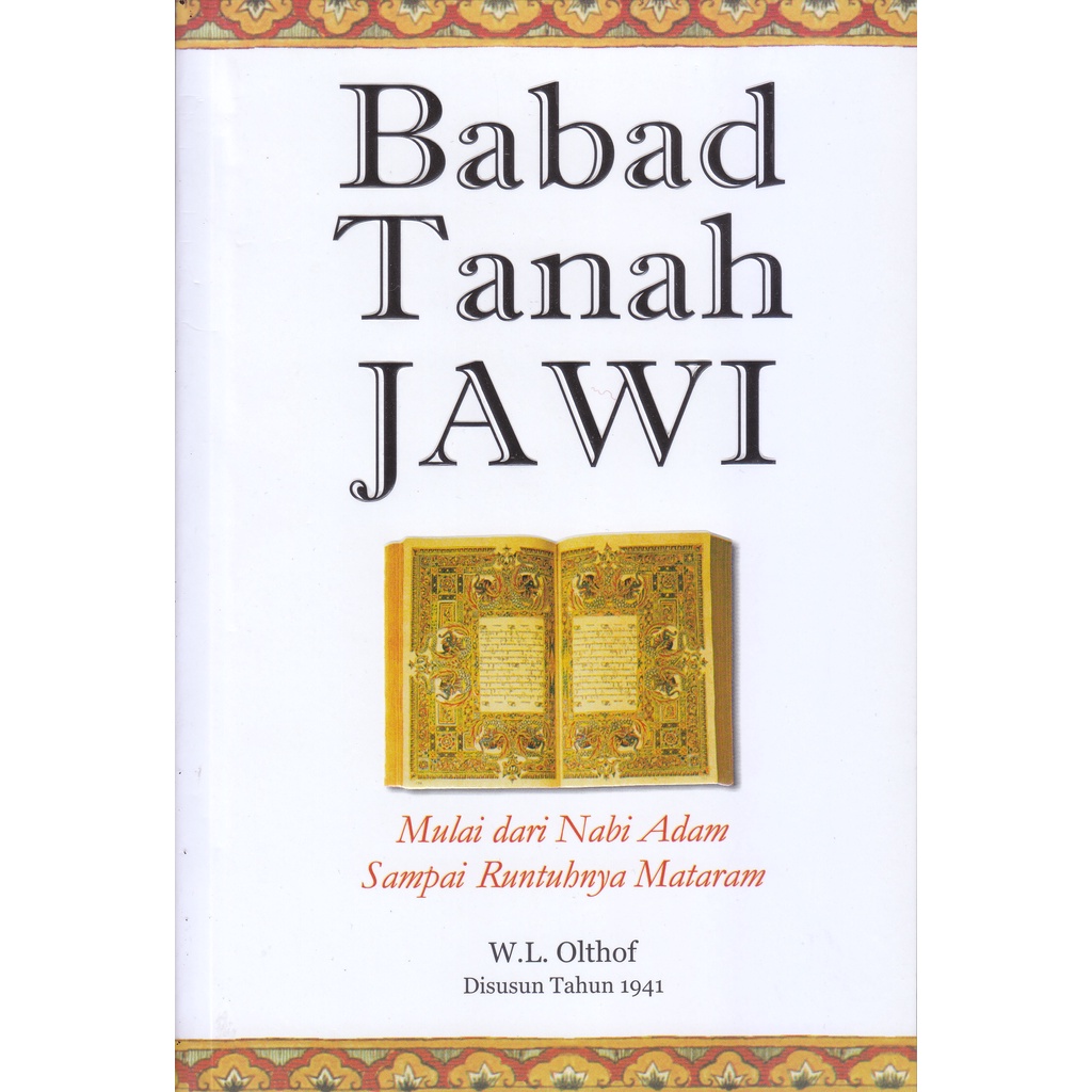 Jual Buku Babad Tanah Jawi Mulai Dari Nabi Adam Sampai Runtuhnya