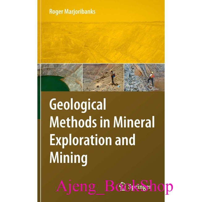 Jual Buku Geology - Geological Methods In Mineral Exploration And ...