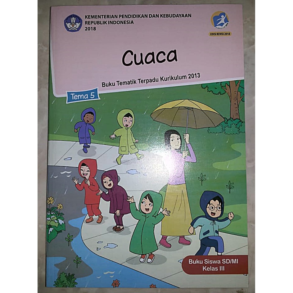 Jual .:: Buku Kelas 3 SD & MI Tema 5 Edisi - Revisi 2018 - Kurikulum ...