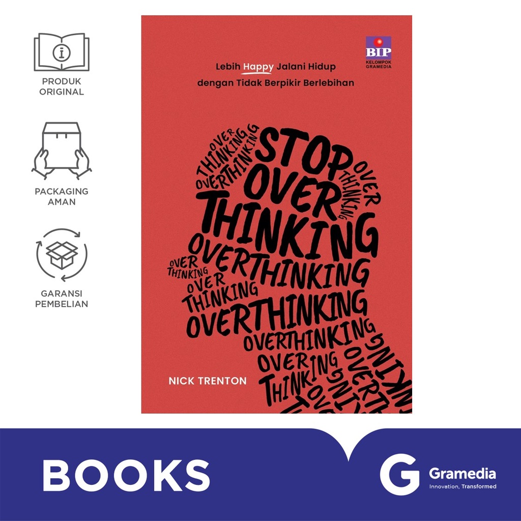 Jual Buku Stop Overthinking: Lebih Happy Jalani Hidup Dengan Tidak ...