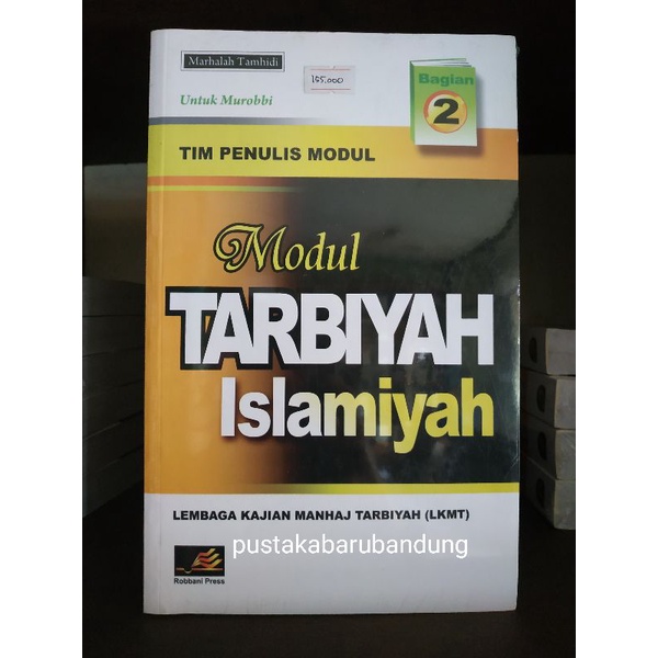 Jual [Original] Buku Modul Tarbiyah Islamiyah Jilid 2 Untuk Murobbi Tim ...