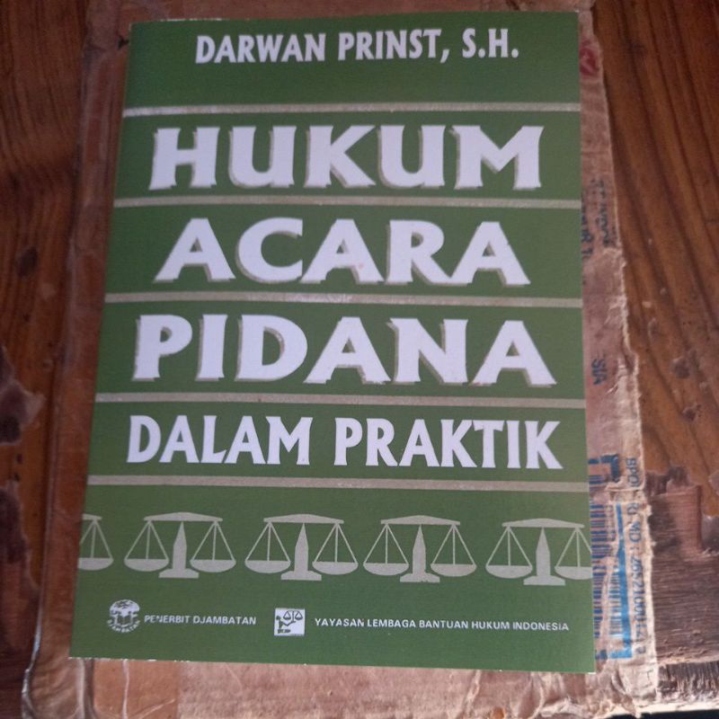 Jual Buku HUKUM ACARA PIDANA DALAM PRAKTIK By Darwan Prinst | Shopee ...