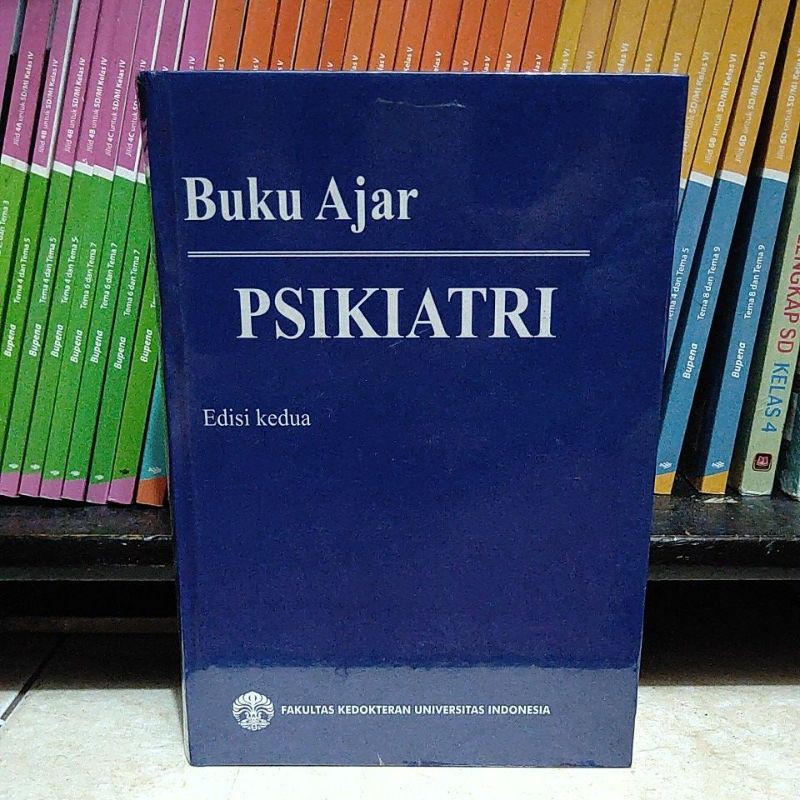 Jual Buku Ajar PSIKIATRI (Edisi Kedua) | Shopee Indonesia