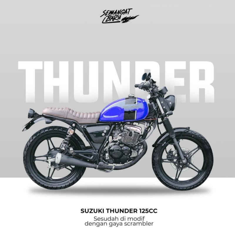 Suzuki thunder 125 store modif scrambler