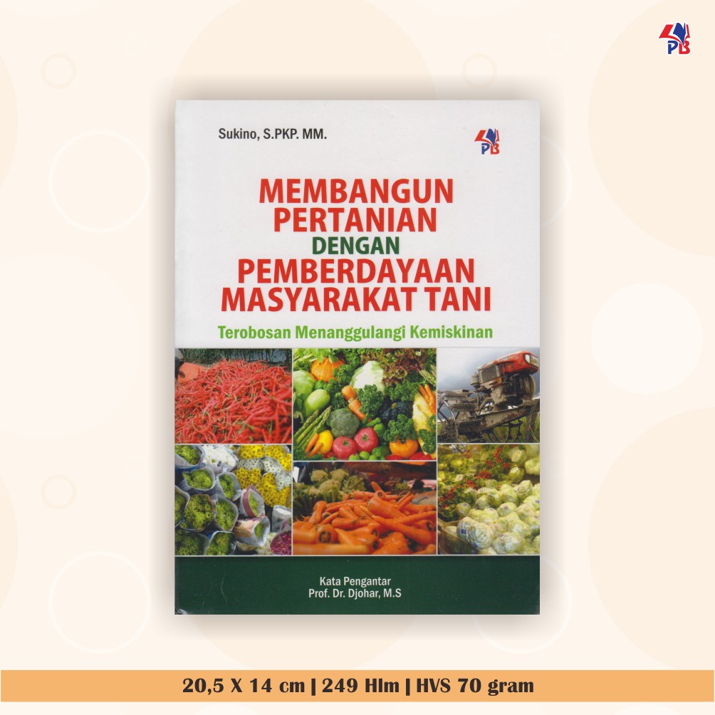 Jual Buku Pertanian : Membangun Pertanian Dengan Pemberdayaan ...