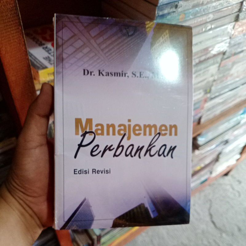 Jual Manajemen Perbankan By Dr Kasmir | Shopee Indonesia