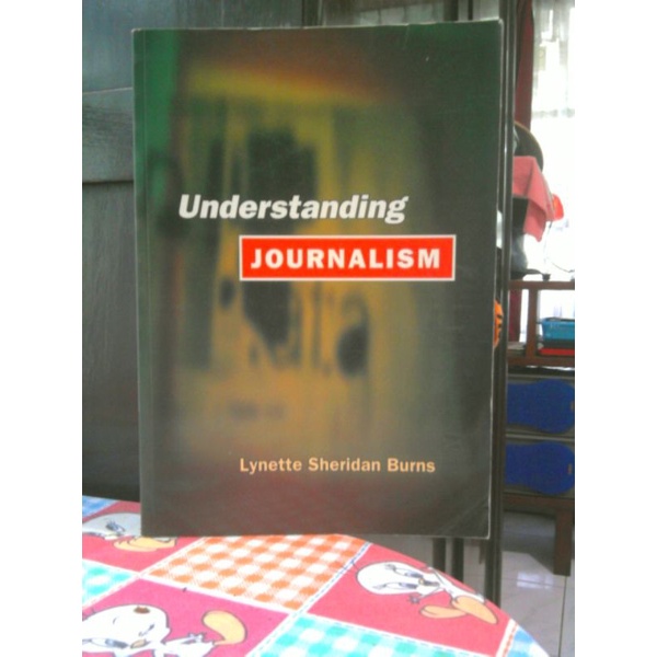 Jual Buku Understanding Journalism , Karya : Lynette Sheridan Burns ...
