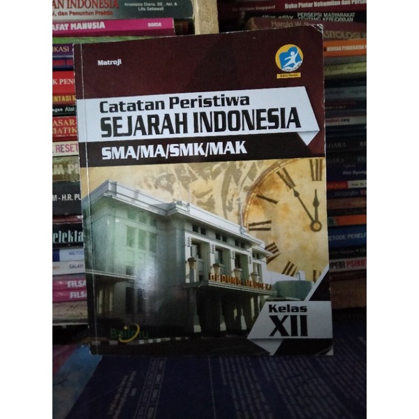 Jual Buku Sejarah/sejarah Indonesia Kelas XII/12/ 3/sma/ma Bailmu ...