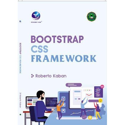 Jual Buku Bootstrap CSS Framework - Roberto Kaban | Shopee Indonesia