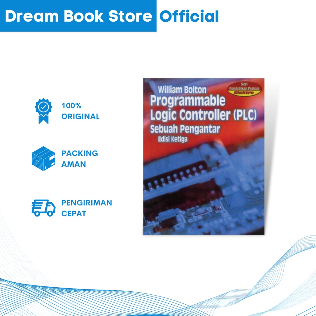 Jual Buku Programmable Logic Controller (Plc) Edisi 3 William Bolton