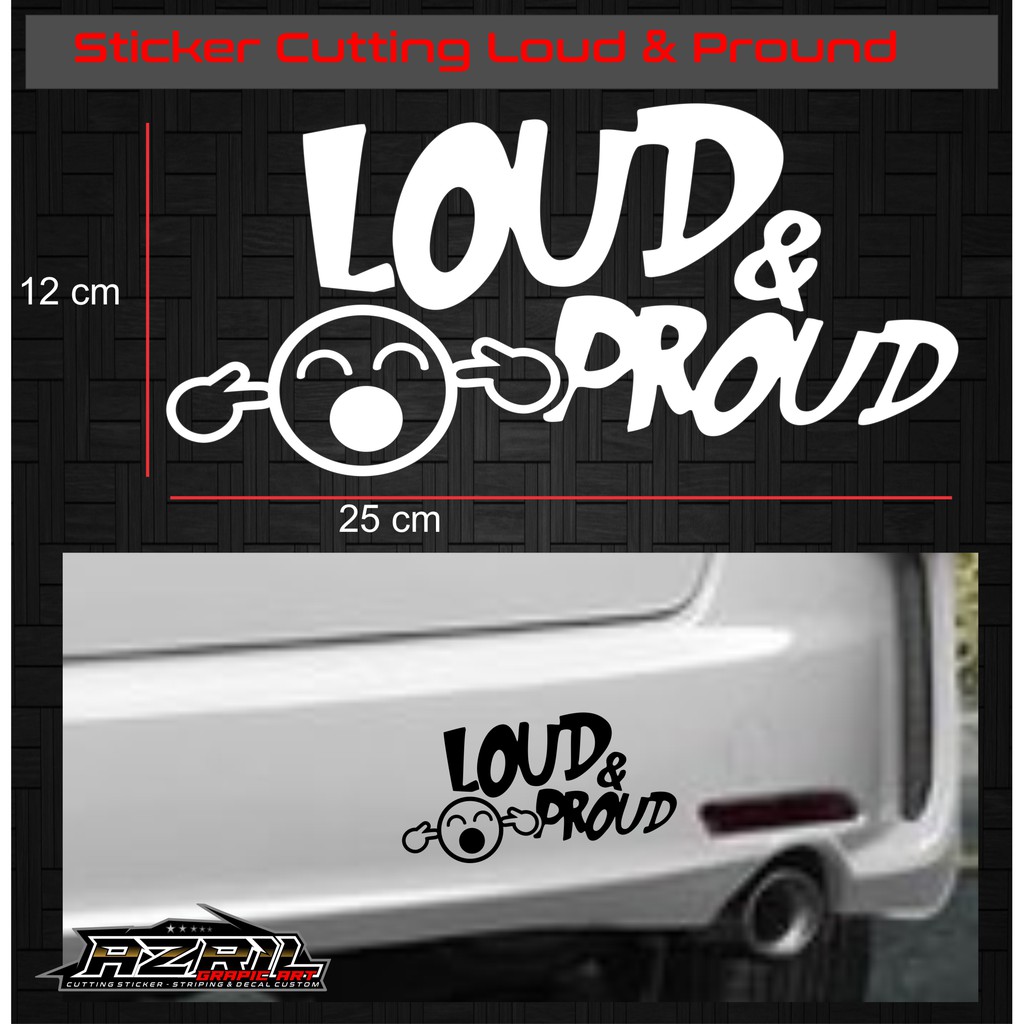 Jual Sticker Loud & Pround | Shopee Indonesia