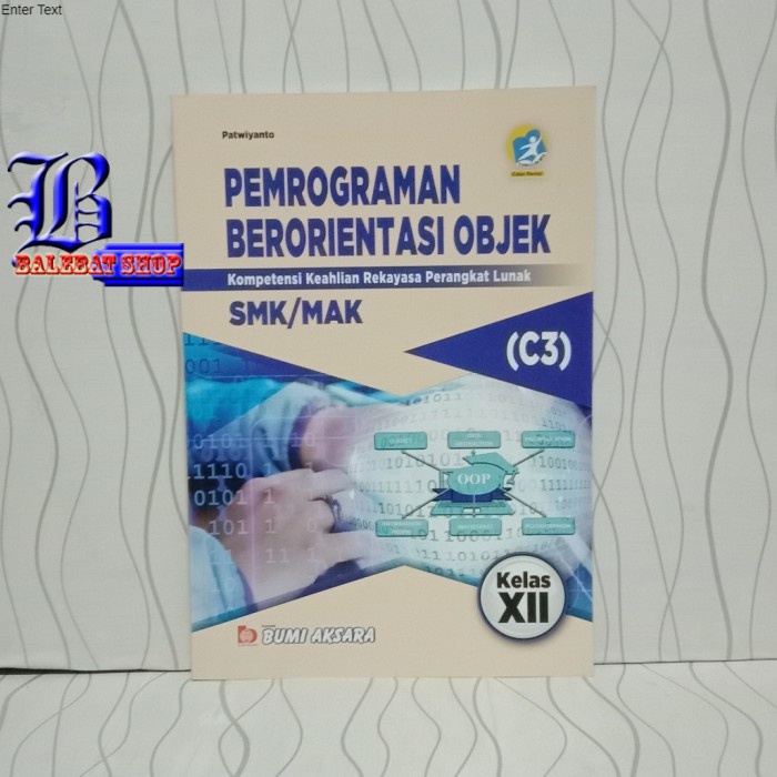 Jual Buku SMK MAK PEMROGRAMAN BERORIENTASI OBJEK KLS XII KUR - 13 EDISI ...