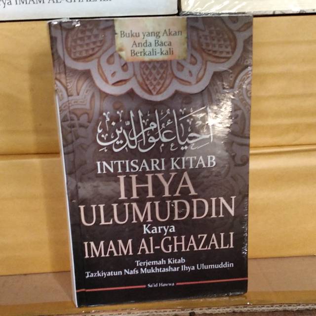 Jual Intisari Kitab Ihya Ulumuddin karya Imam Al - Ghazali | Shopee ...