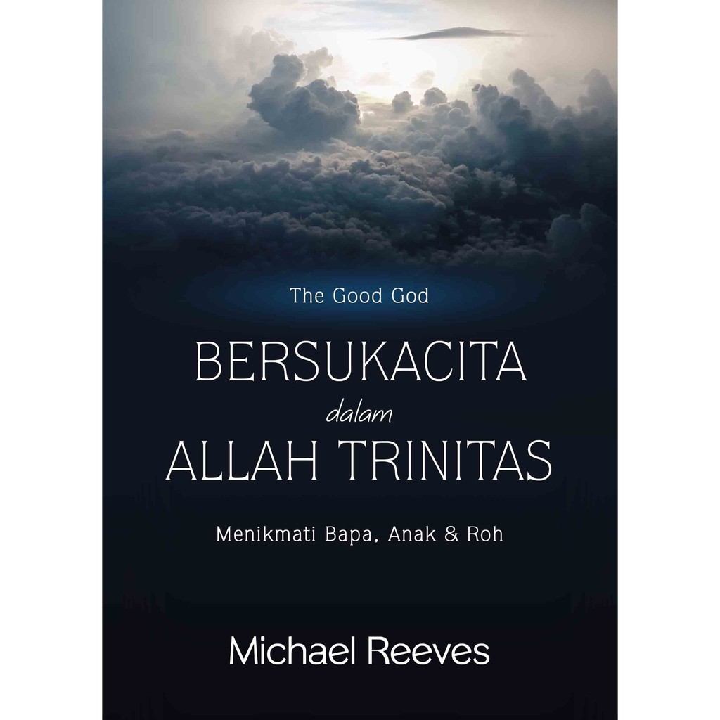 Jual Buku Bersukacita Dalam Allah Trinitas Shopee Indonesia 