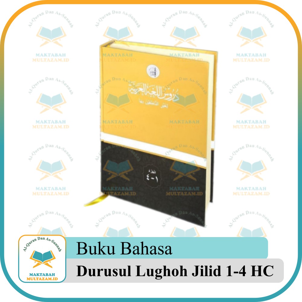 Jual Buku Durusul Lughah Hard Cover Jilid 1-4 Attuqa | Durusul Lughoh ...