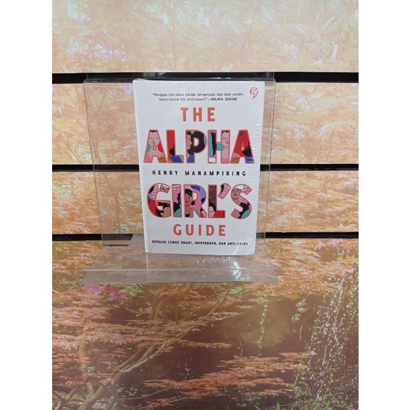 Jual Buku The Alpha Girls Guide Henry Manipiring Original Gramedia
