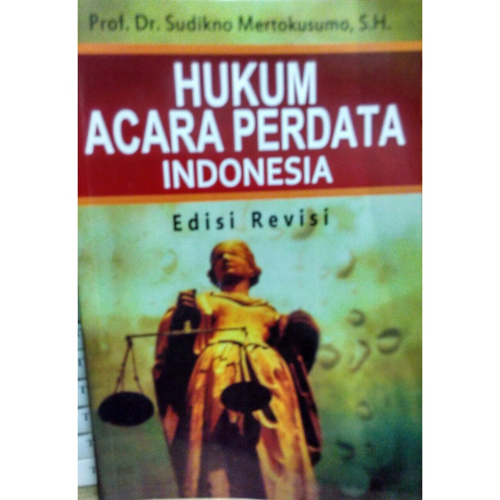 Jual Buku Hukum Acara Perdata Indonesia Edisi Revisi By Sudikno Baru ...