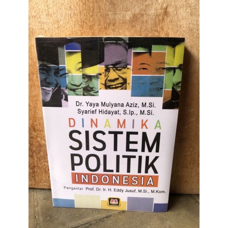 Jual DINAMIKA SISTEM POLITIK INDONESIA (YAYA MULYANA) | Shopee Indonesia
