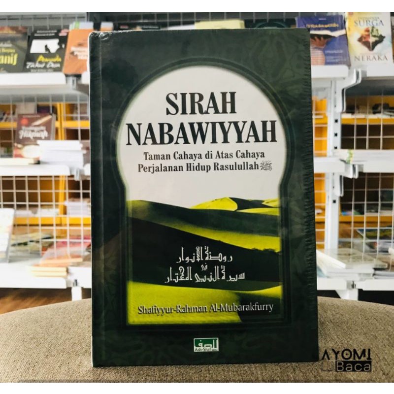 Jual Buku Sirah Nabawiyyah Taman Cahaya Di Atas Cahaya Perjalanan Hidup