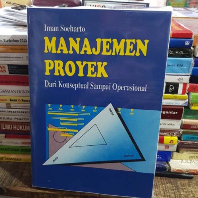 Jual Buku Manajemen Proyek Dari Konseptual Sampai Operasional - Iman ...