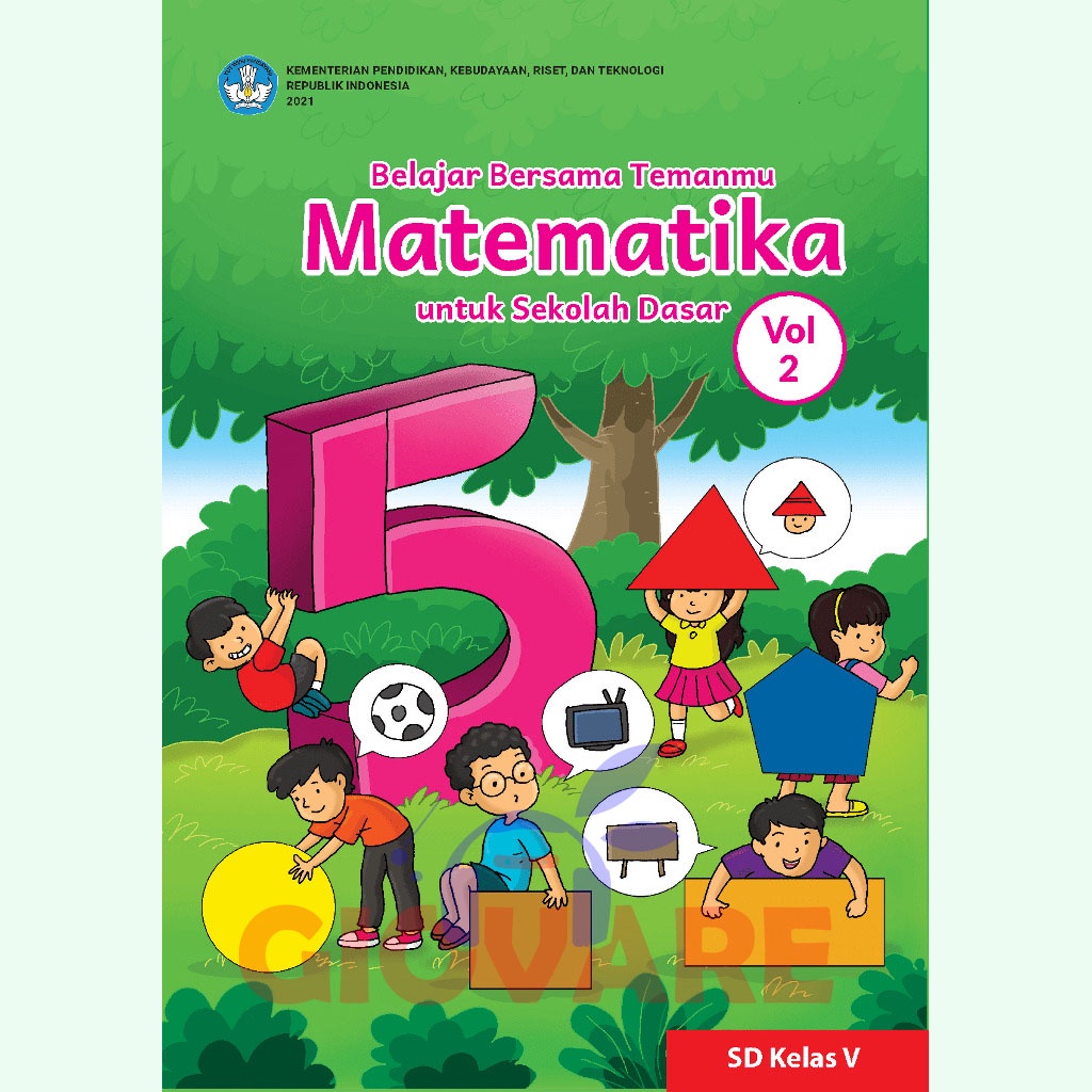 Jual Buku Matematika Kelas 5 Kurikulum Merdeka Mtk Kelas 5 Vol 1 Dan 2 Kemendikbud Shopee 3613