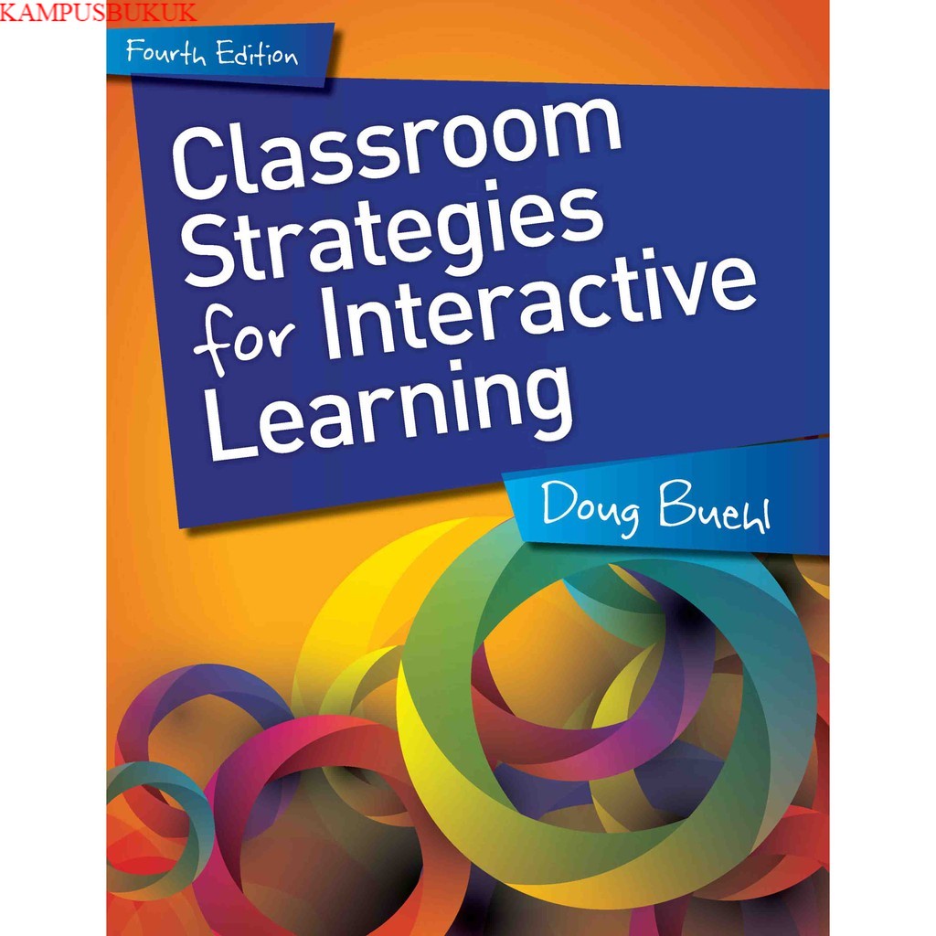 Jual Classroom Strategies For Interactive Learning (bukucetak) | Shopee ...