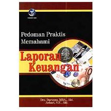 Jual Buku Pedoman Praktis Memahami Laporan Keuangan | Shopee Indonesia