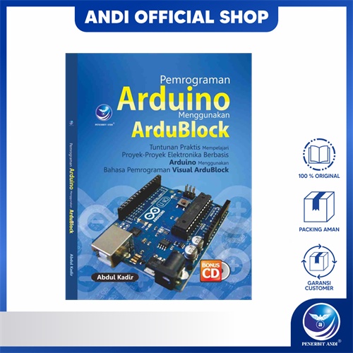 Jual Penerbit Andi - Pemrograman Arduino Menggunakan ArduBlock + cd ...