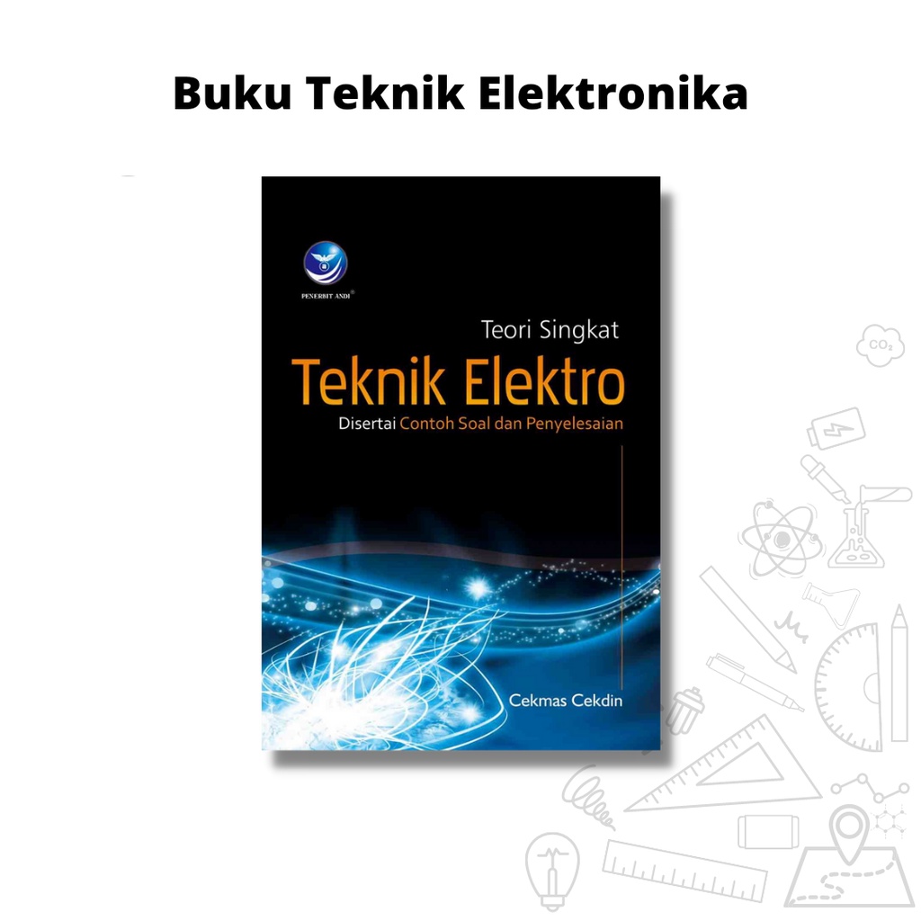 Jual Buku Tekni Elektronika | Teori Singkat Teknik Elektro Disertai ...