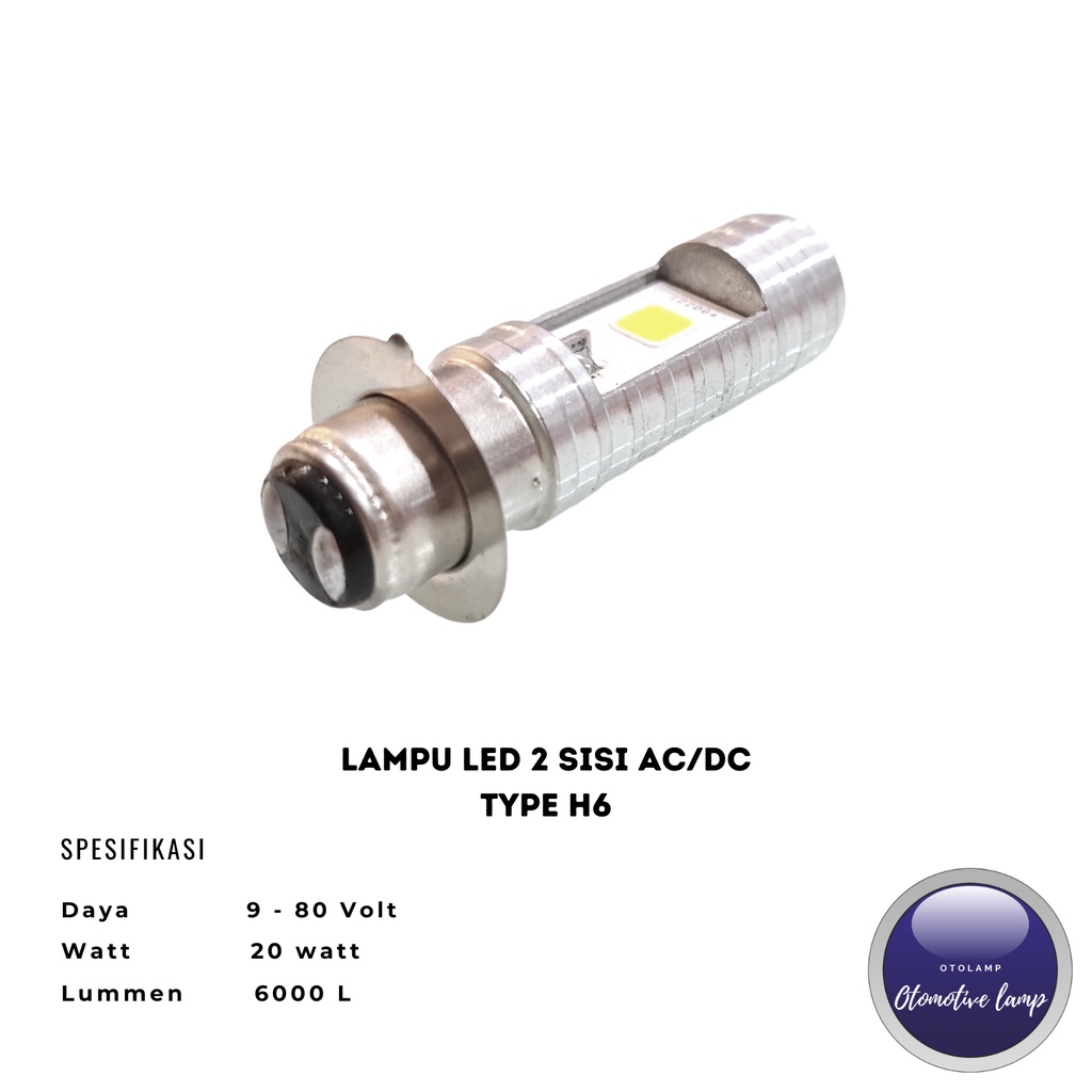 Jual Lampu bohlamp led 2 sisi AC/DC kaki H6 motor bebek matic universal ...