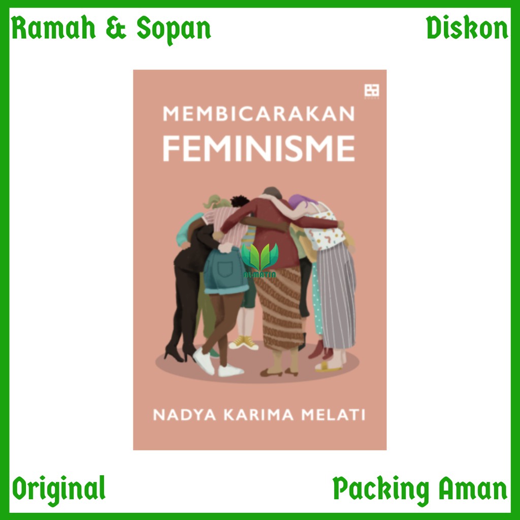 Jual Membicarakan Feminisme (Edisi Revisi) - Nadya Karima Melati ...