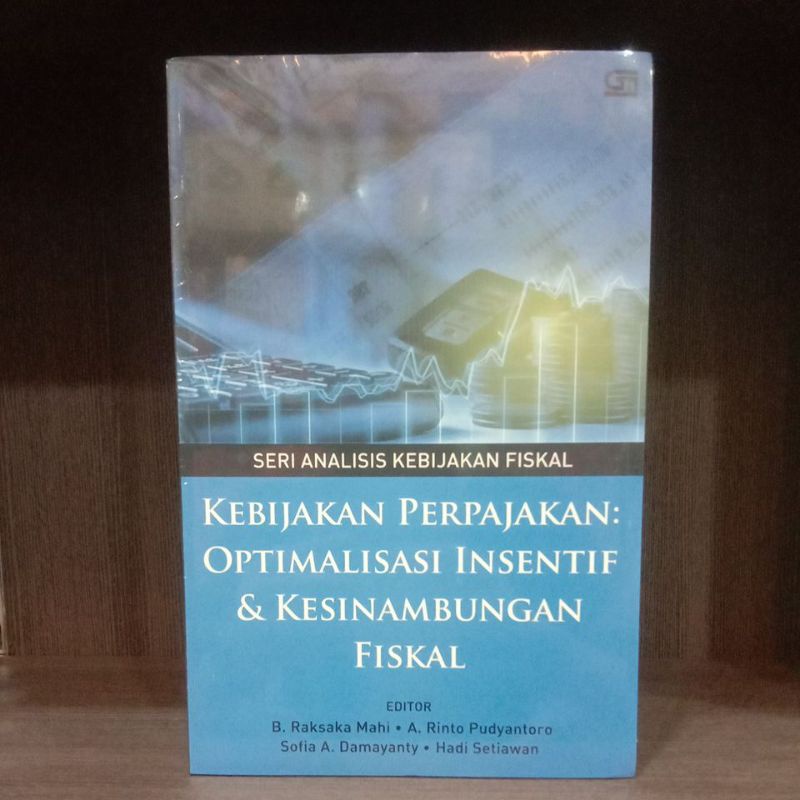 Jual Buku Kebijakan Perpajakan Optimalisasi Insentif Kesinambungan Fiskal Shopee Indonesia