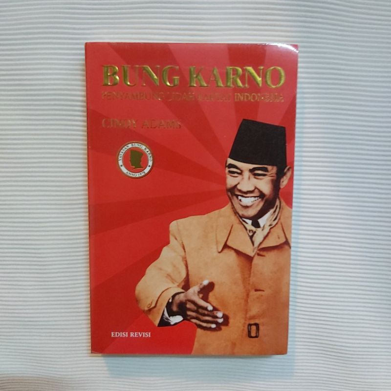 Jual BUNG KARNO Penyambung Lidah Rakyat Indonesia - Edisi Revisi ...