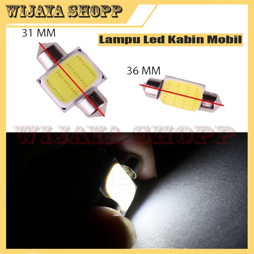 Jual Lampu Led Kabin Plafon Festoon Mobil Kabin Interior 31mm Cob