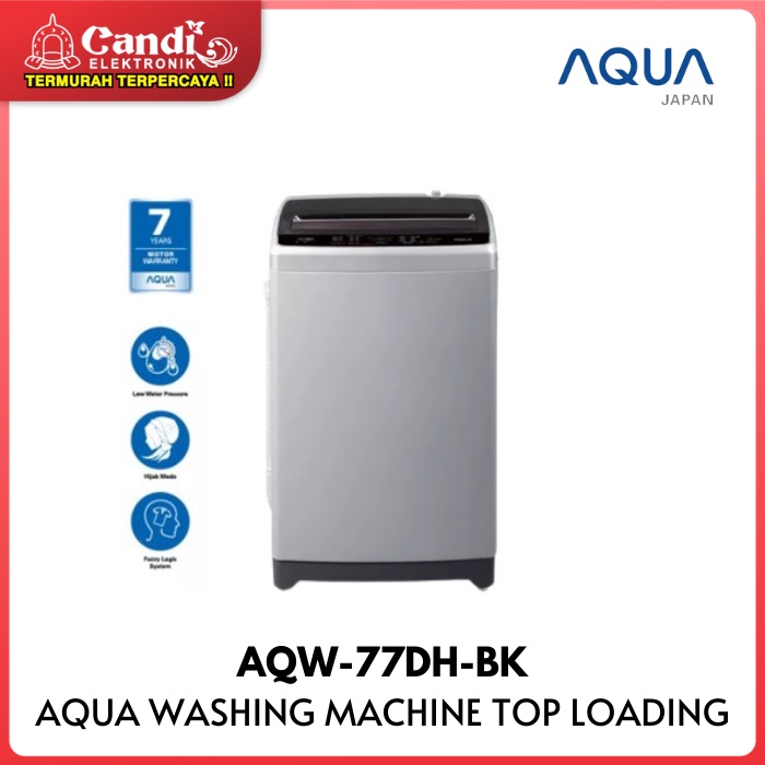 Jual AQUA Mesin Cuci Bukaan Atas Kapasitas 7 Kg AQW-77DH-BK Washing ...