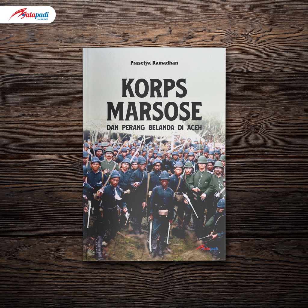 Jual Korps Marsose Dan Perang Belanda Di Aceh | Shopee Indonesia