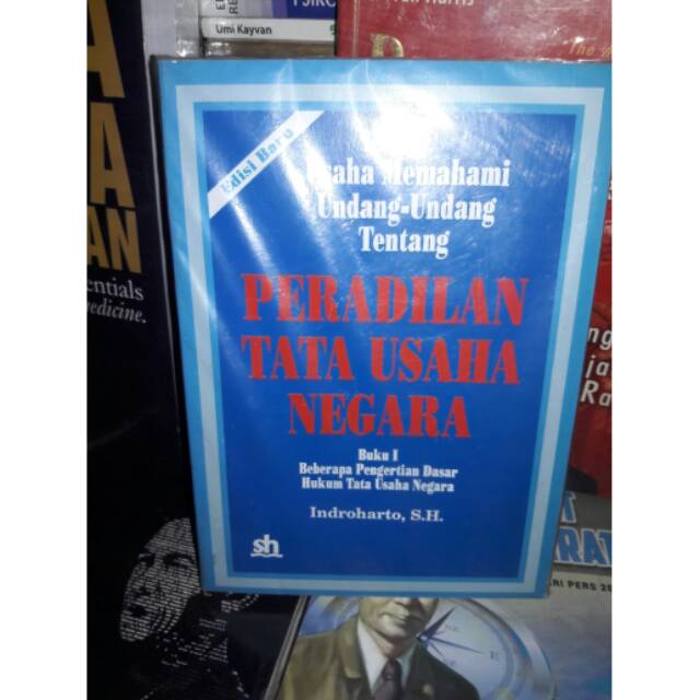 Jual Buku Usaha Memahami Undang-Undang Tentang Peradilan Tata Usaha ...