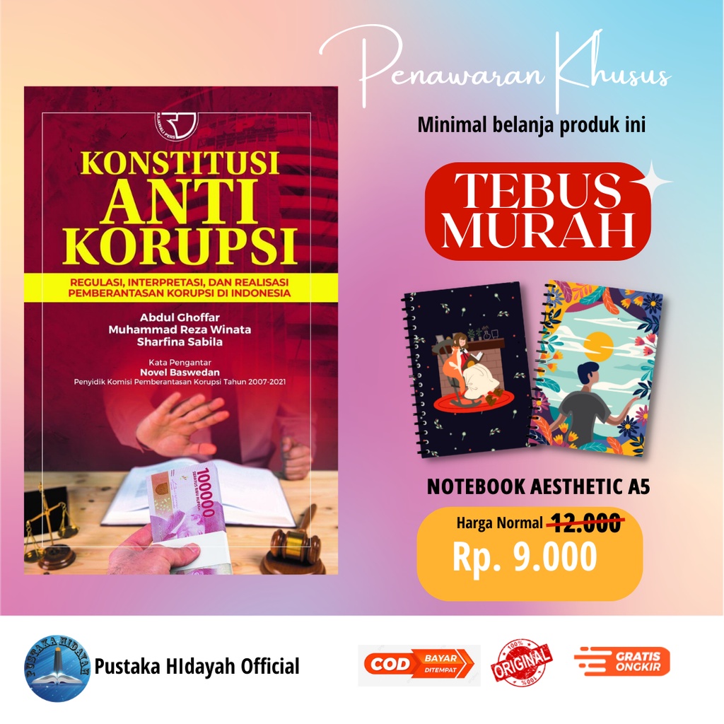 Jual Buku KONSTITUSI ANTI KORUPSI Regulasi, Interpretasi, Dan Realisasi ...