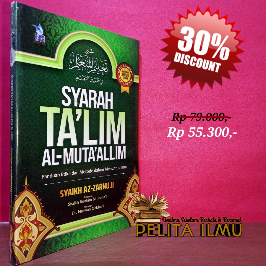 Jual Buku Syarah Talim Al Mutaallim Panduan Etika Dan Metode Dalam Menuntut Ilmu Shopee 9193