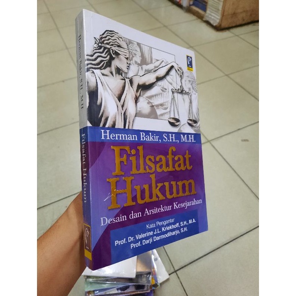 Jual Filsafat Hukum Desain Dan Arsitektur Kesejarahan Herman Bakir Shopee Indonesia